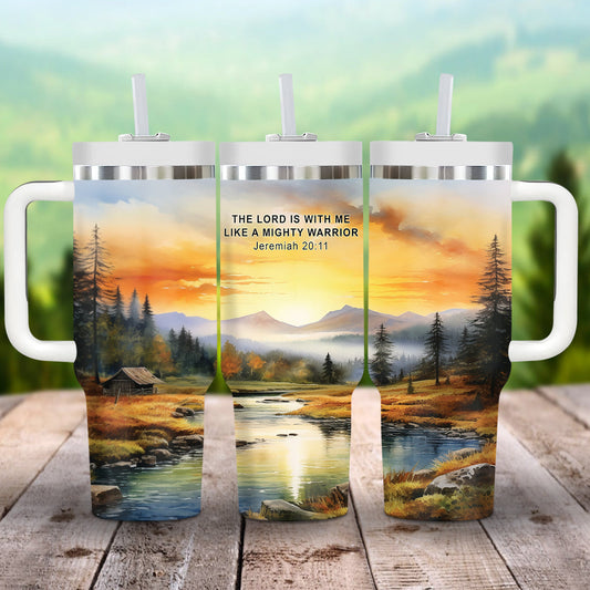 Teesdily | Customized Mountain Landscape Art 40 oz Tumbler With Handle, The Lord Is With Me Like A Mighty Warrior Travel Tumbler, Nature Lover Gifts