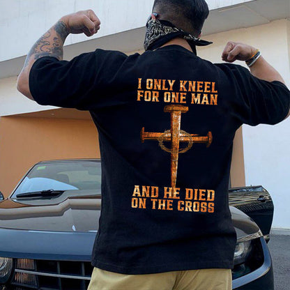 Teesdily | Jesus Nail Cross Vintage Shirt, I Only Kneel For One Man And He Died On The Cross Hoodie Sweatshirt Mug, Christian Religious Gift Ideas