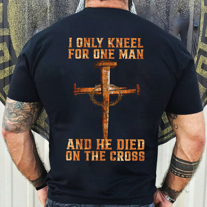 Teesdily | Jesus Nail Cross Vintage Shirt, I Only Kneel For One Man And He Died On The Cross Hoodie Sweatshirt Mug, Christian Religious Gift Ideas